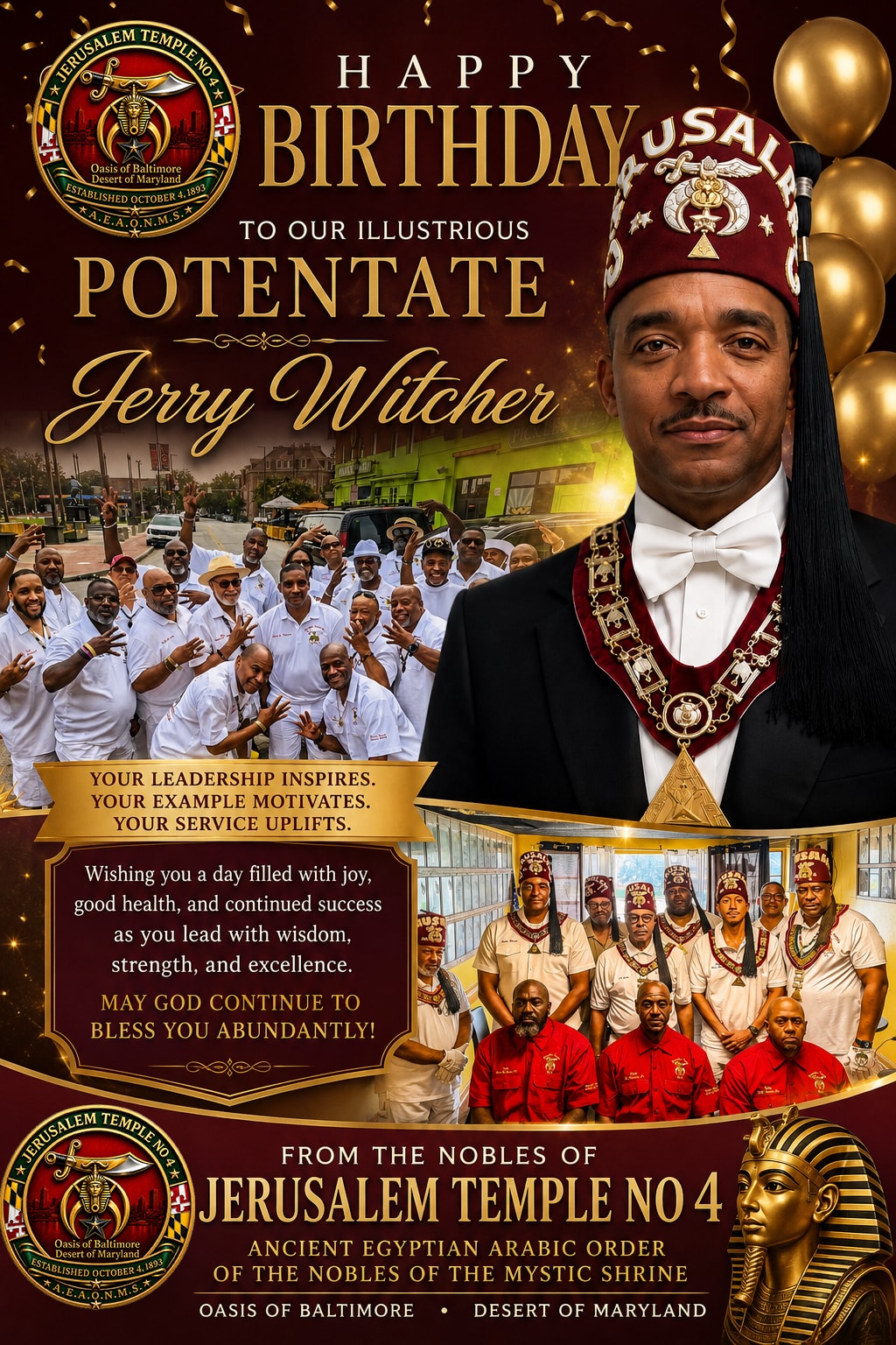 Happy Birthday to Our Illustrious Potentate Noble Jerry T. Witcher 33°